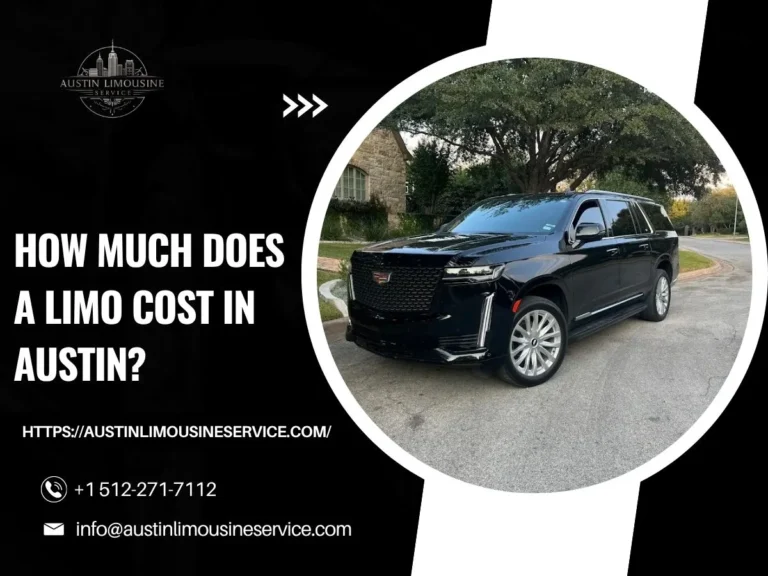 How Much Does a Limo Cost in Austin (2026 Pricing Guide)