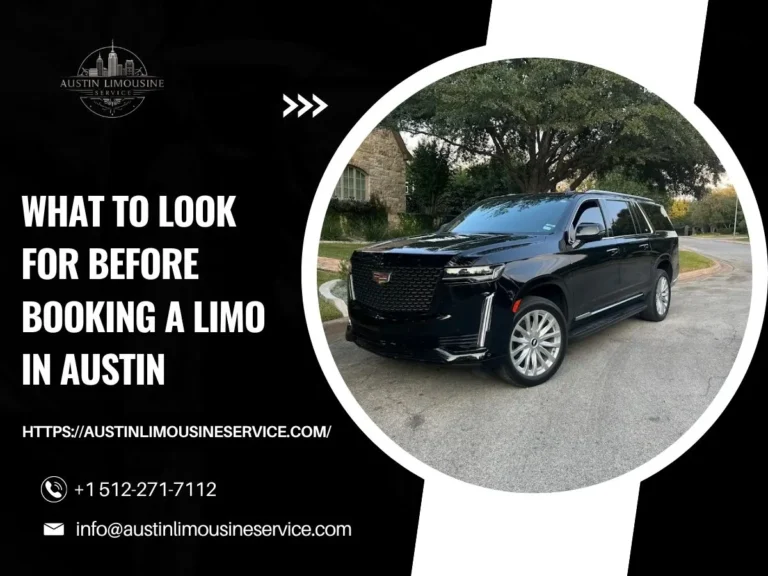 What to Look for Before Booking a Limo in Austin