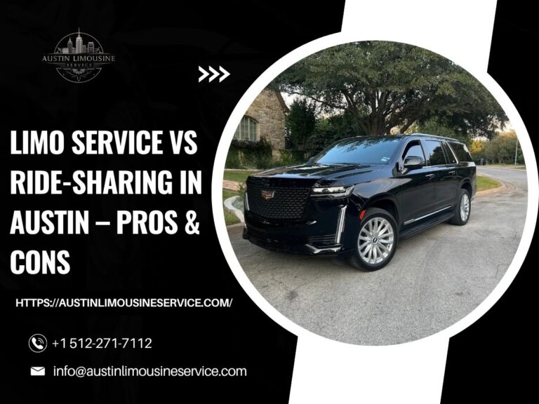 Limo Service vs Ride-Sharing in Austin – Pros & Cons